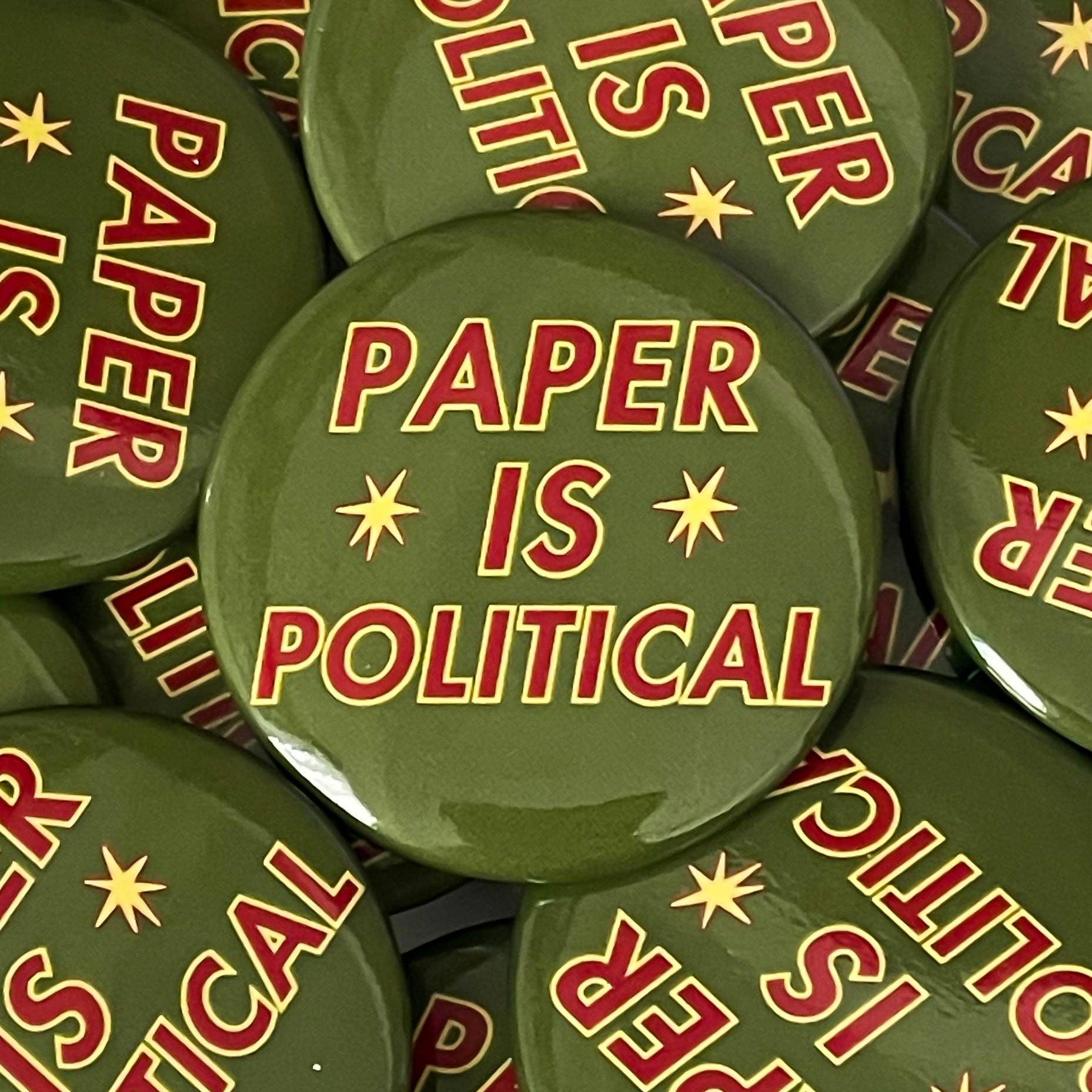 Paper is Political Button