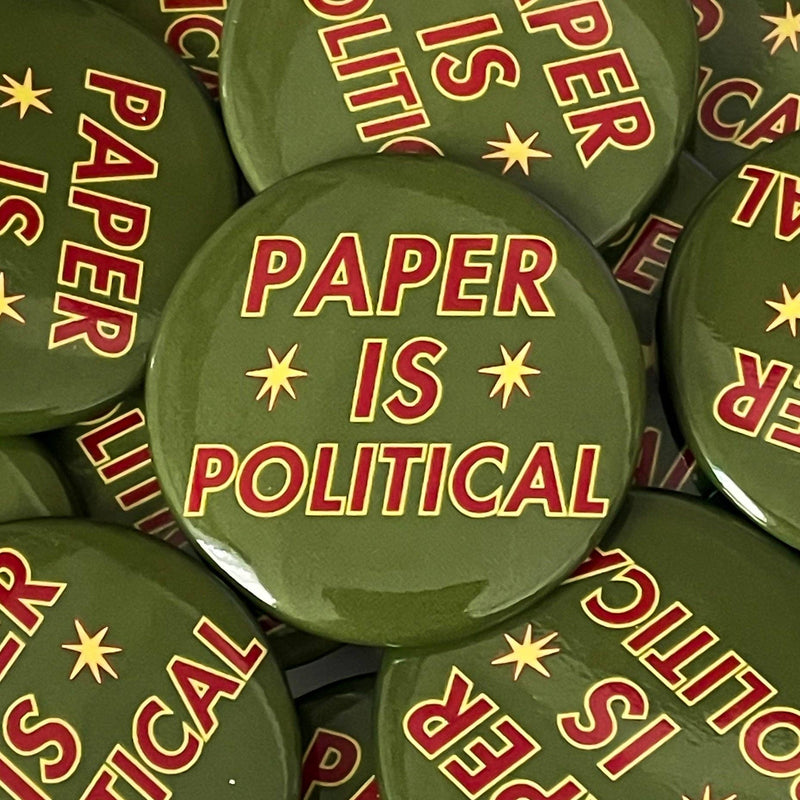 Paper is Political Button-zoom-